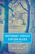 Motorway Service Station Blues - The Poetry Shop