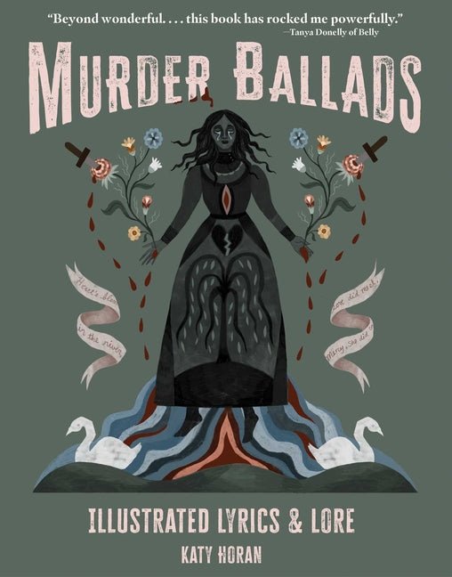 Murder Ballads: Illustrated Lyrics & Lore - The Poetry Shop
