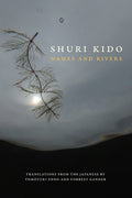 Names and Rivers by Shuri Kido