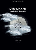 New Moons: Phases of Healing - The Poetry Shop