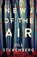 News of the Air by Jill Briana Stukenberg