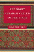 Night Abraham Called to the Stars: Poems - The Poetry Shop