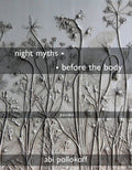 Night Myths - Before the Body: Poems - GetBooks_book - The Poetry Shop