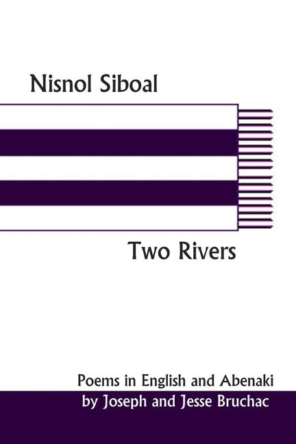 Nisnol Siboal / Two Rivers - The Poetry Shop