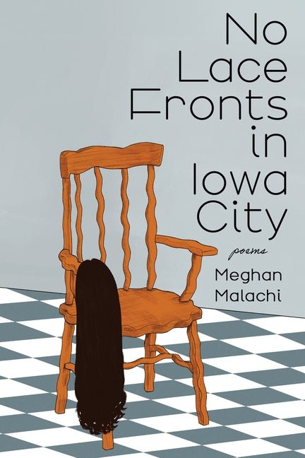 No Lace Fronts in Iowa City: Poems - GetBooks_book - The Poetry Shop LLC