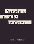 Nowhere Is Safe in Gaza - GetBooks_book - The Poetry Shop LLC