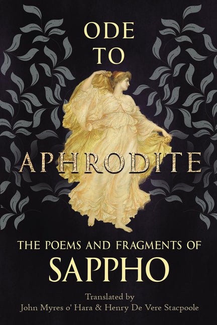 Ode to Aphrodite - The Poems and Fragments of Sappho - The Poetry Shop