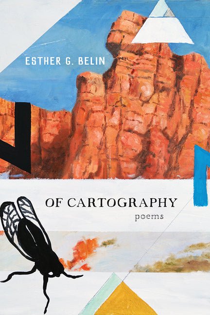 Of Cartography: Poems Volume 81 - The Poetry Shop