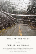 Once in the West: Poems - The Poetry Shop