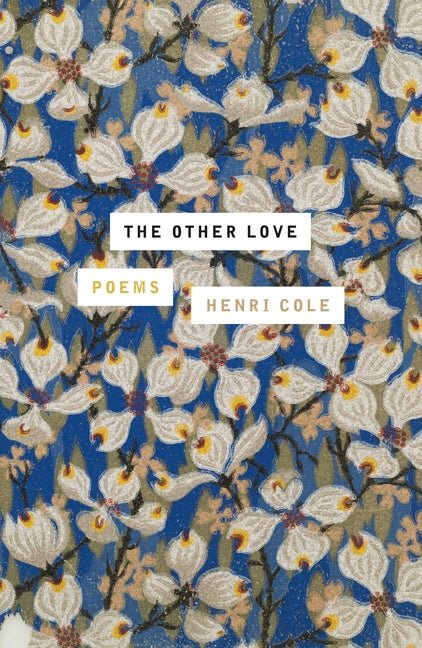 Other Love: Poems - The Poetry Shop
