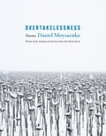 Overtakelessness: Poems - GetBooks_book - The Poetry Shop