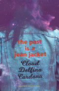 Past Is a Jean Jacket - The Poetry Shop
