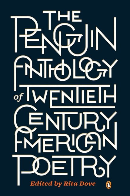 Penguin Anthology of Twentieth - Century American Poetry - The Poetry Shop