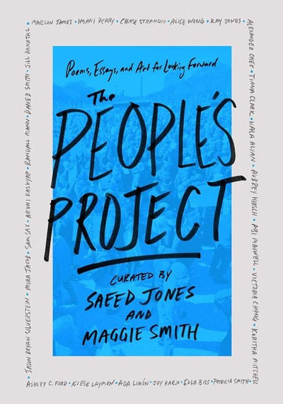 People's Project: Poems, Essays, and Art for Looking Forward - The Poetry Shop