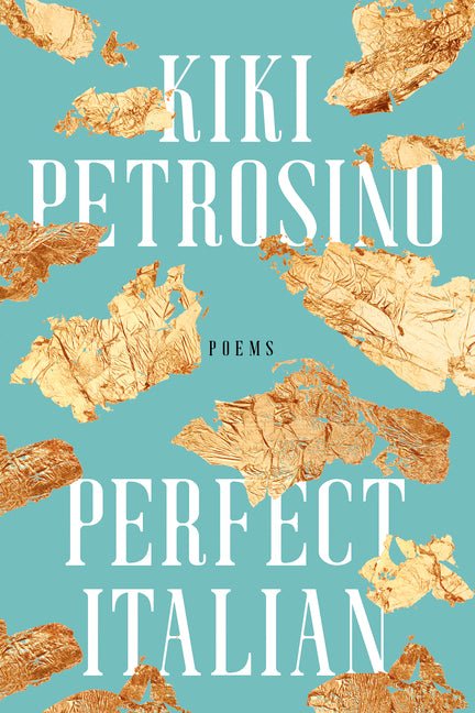 Perfect Italian by Kiki Petrosino