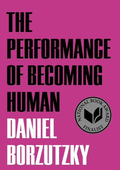 Performance of Becoming Human - The Poetry Shop