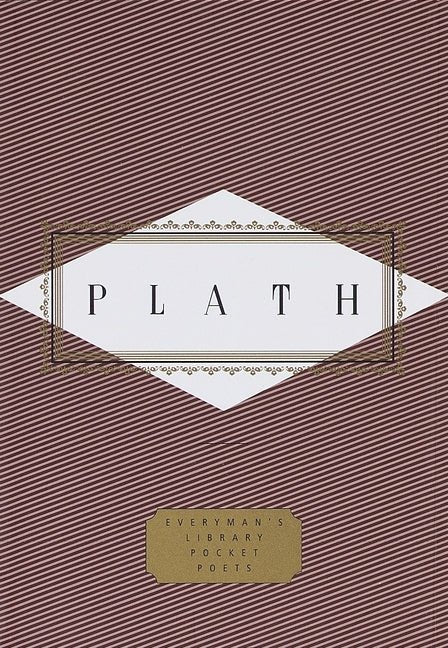 Plath: Poems: Selected by Diane Wood Middlebrook - The Poetry Shop