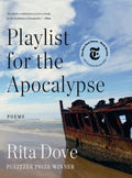 Playlist for the Apocalypse: Poems - The Poetry Shop