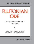 Plutonian Ode: And Other Poems 1977 - 1980 - The Poetry Shop