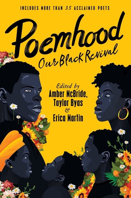 Poemhood: Our Black Revival: History, Folklore & the Black Experience: A Young Adult Poetry Anthology - The Poetry Shop