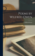 Poems by Wilfred Owen - The Poetry Shop