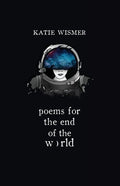 Poems for the End of the World - The Poetry Shop