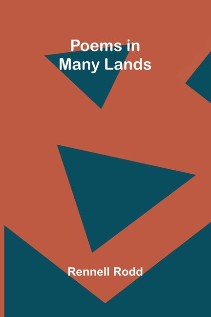 Poems in Many Lands by Rennell Rodd