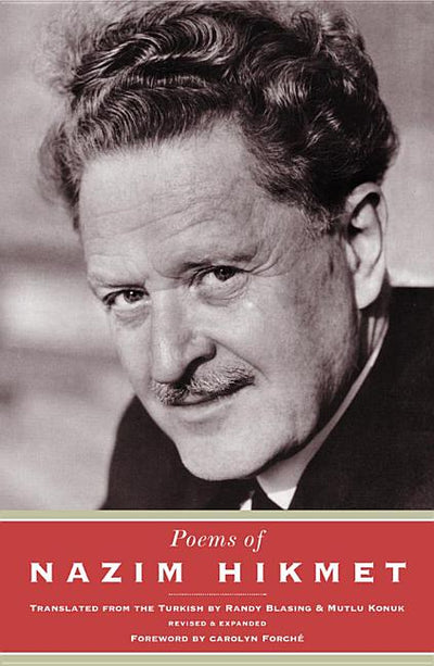 Poems of Nazim Hikmet (Revised, Expanded) - The Poetry Shop