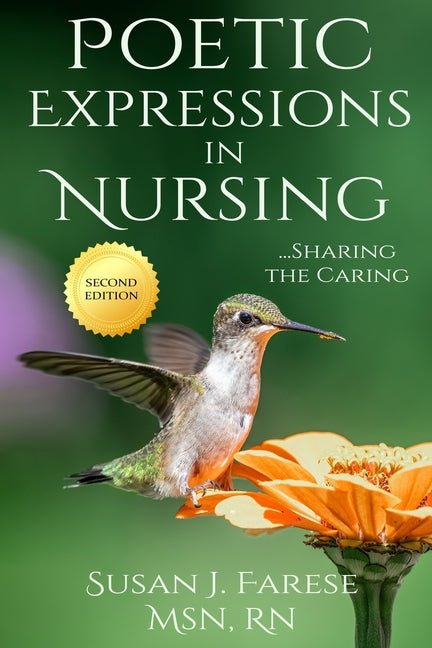 Poetic Expressions in Nursing: Sharing the Caring - The Poetry Shop