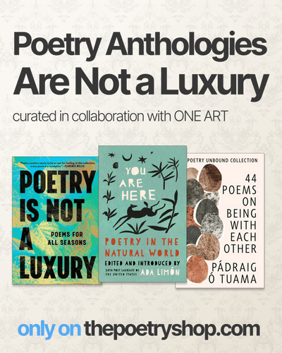 Poetry Anthologies Are Not a Luxury - Books - The Poetry Shop