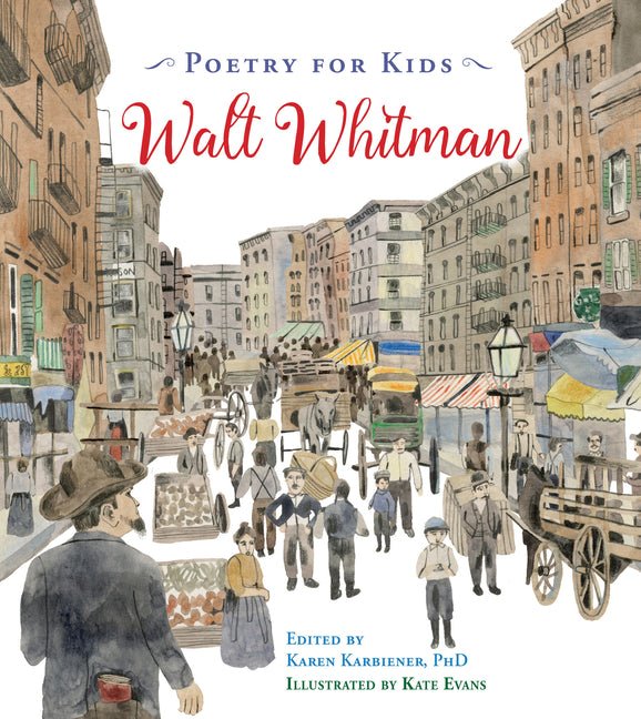 Poetry for Kids: Walt Whitman - The Poetry Shop