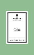Poetry Prescription: Calm - The Poetry Shop