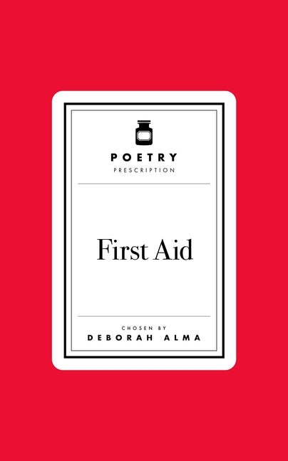 Poetry Prescription: First Aid - The Poetry Shop