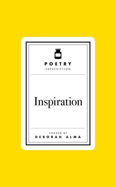 Poetry Prescription: Inspiration - The Poetry Shop