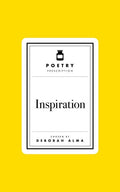 Poetry Prescription: Inspiration - The Poetry Shop