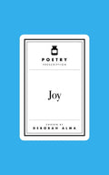 Poetry Prescription: Joy - The Poetry Shop