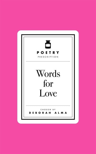 Poetry Prescription: Words for Love - The Poetry Shop