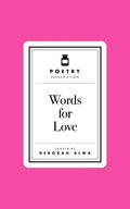 Poetry Prescription: Words for Love - The Poetry Shop