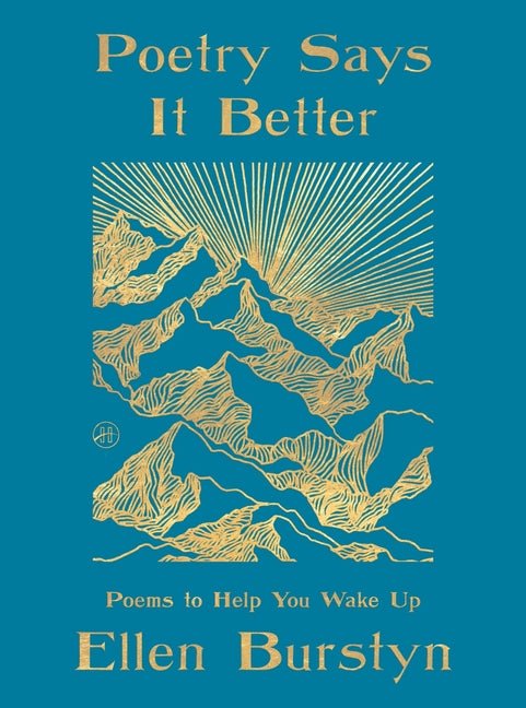 Poetry Says It Better: Poems to Help You Wake Up - The Poetry Shop