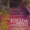 Posada: Offerings of Witness and Refuge - The Poetry Shop