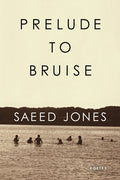 Prelude to Bruise - The Poetry Shop