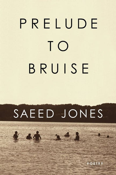 Prelude to Bruise - The Poetry Shop