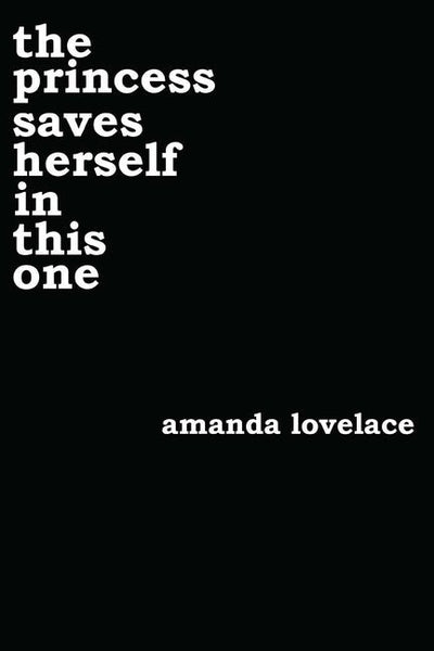Princess Saves Herself in This One: Volume 1 - The Poetry Shop