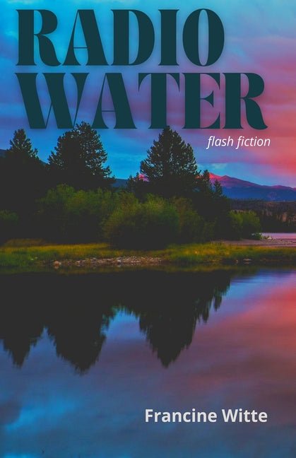 Radio Water - The Poetry Shop LLC