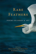 Rare Feather: Poems of Birds and Art - The Poetry Shop