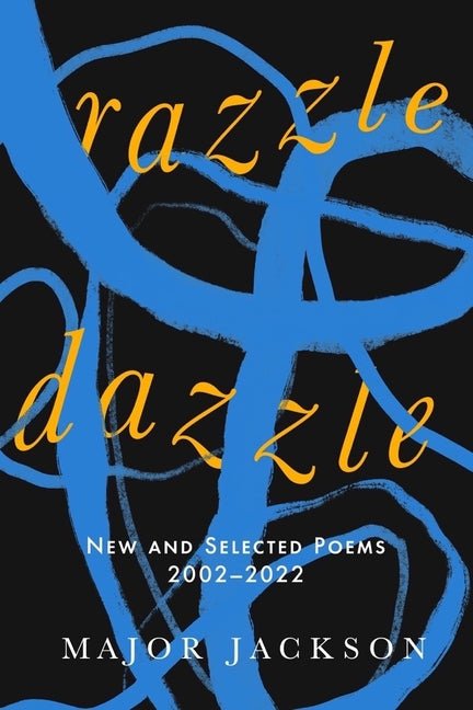 Razzle Dazzle: New and Selected Poems 2002 - 2022 - GetBooks_book - The Poetry Shop