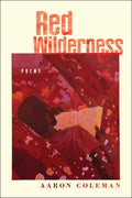Red Wilderness - The Poetry Shop