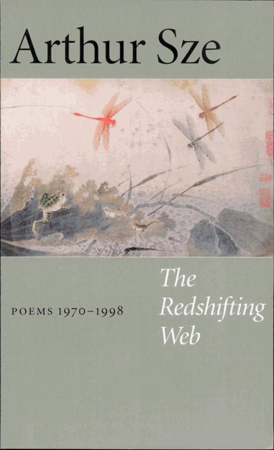 Redshifting Web: New & Selected Poems - The Poetry Shop
