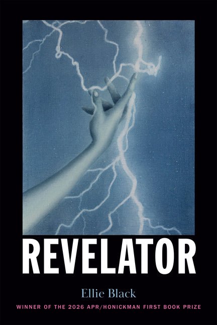 Revelator - poems by Ellie Black - Paperback - GetBooks_book - The Poetry Shop LLC