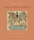 River Dies of Thirst - The Poetry Shop
